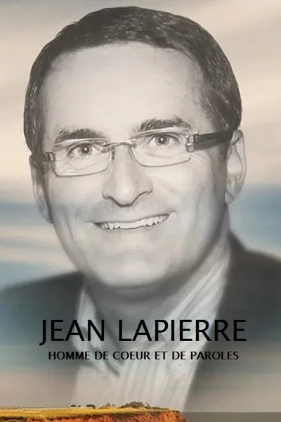 Jean Lapierre : homme de coeur et de paroles