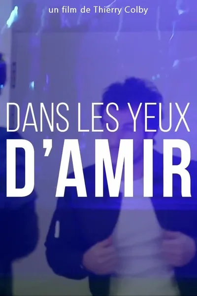 Dans les yeux d'Amir