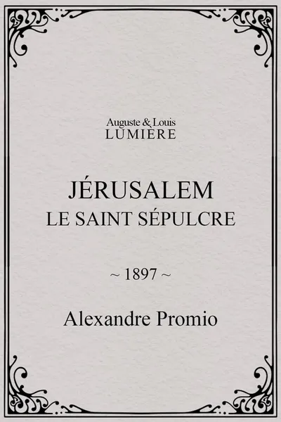 Jérusalem, le saint sépulcre