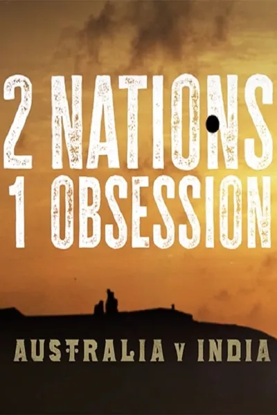 2 Nations, 1 Obsession