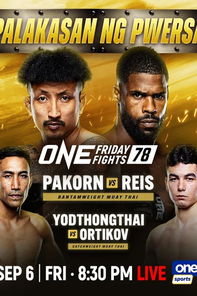 ONE Friday Fights 78: Pakorn vs. Reis