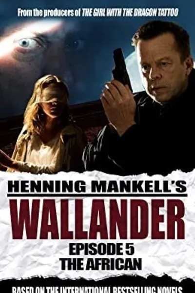 Wallander 05 - The African