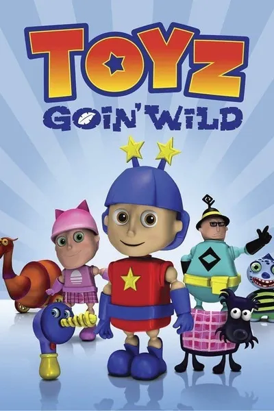 Toyz Goin' Wild