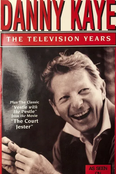 The Best Of Danny Kaye - The Television Years