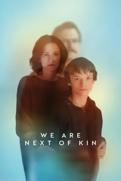 We Are Next of Kin