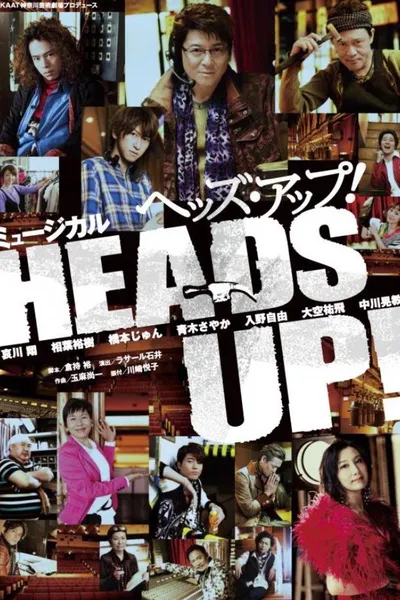 Heads Up!