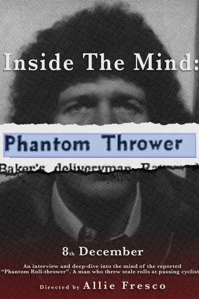 Inside the Mind: The Phantom Roll-Thrower