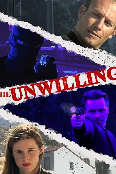 The Unwilling