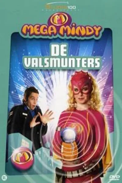 Mega  Mindy - de Valsmunters