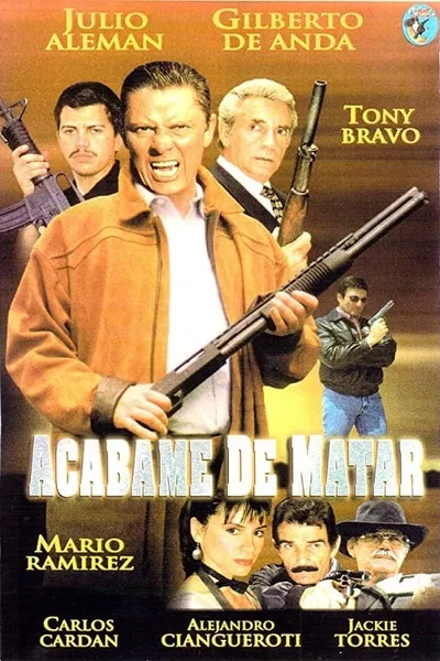 Acábame de matar