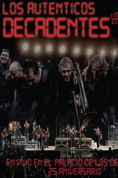 Los Auténticos Decadentes ‎– Hecho En Mexico - En Vivo En El Palacio De Los Deportes - 25 Aniversario