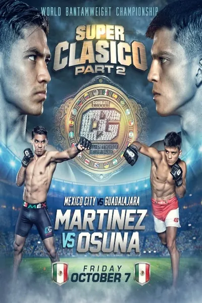 Combate Global 55: Súper Clásico Part II