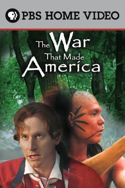 The War that Made America