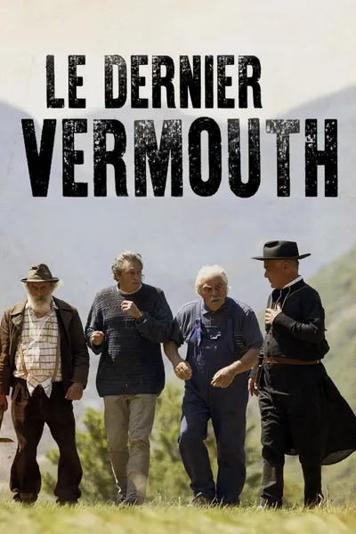 Le dernier Vermouth