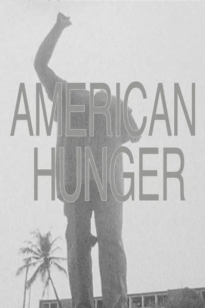 American Hunger