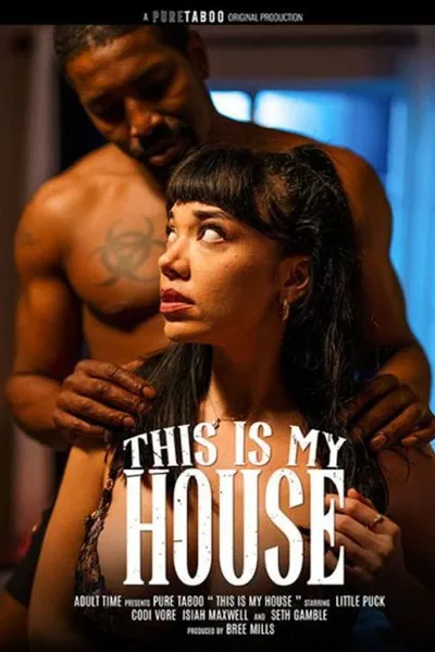 This Is My House