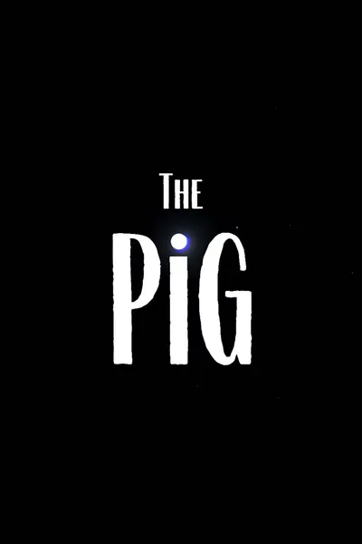 The Pig