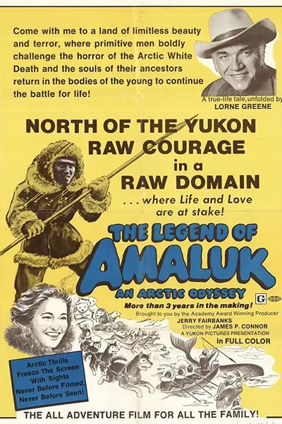 The Legend of Amaluk: An Arctic Journey