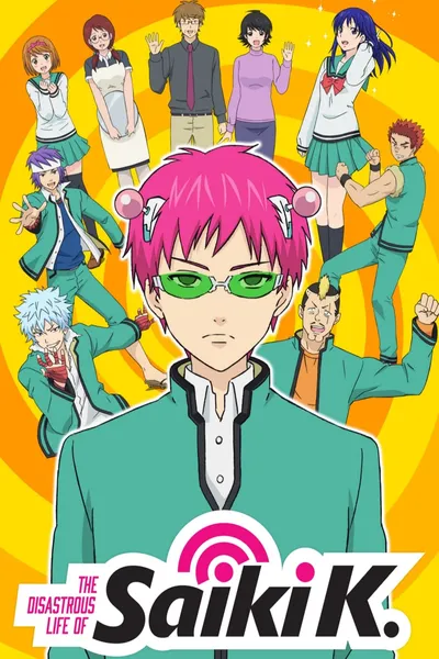 The Disastrous Life of Saiki K.