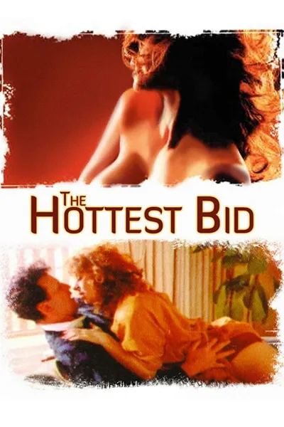 The Hottest Bid