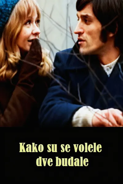 How the Two Fools Loved Each Other