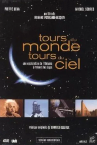 Tours du Monde, Tours du Ciel