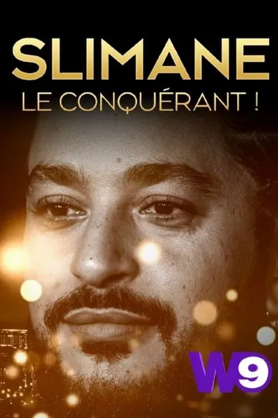 Slimane le conquérant !