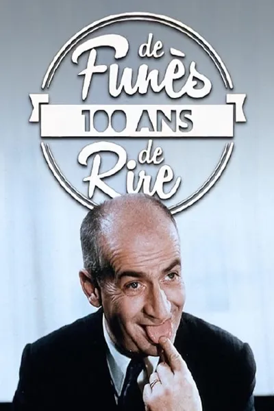 Louis de Funès, 100 ans de Rire