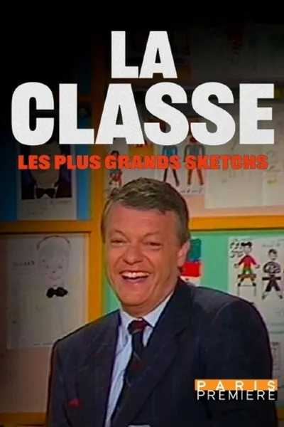 La Classe, les plus grands sketchs