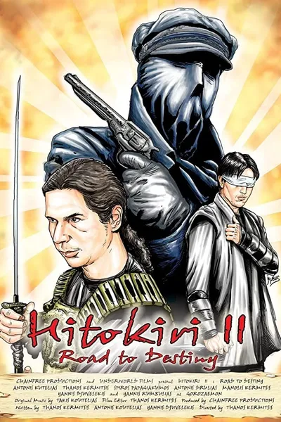 Hitokiri II: Road to Destiny