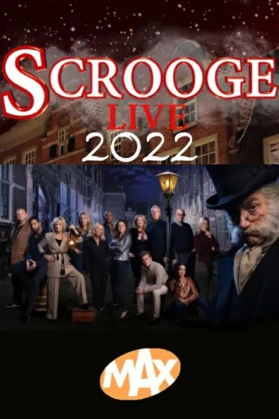 Scrooge Live 2022