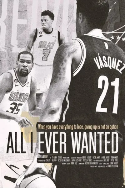 All I Ever Wanted