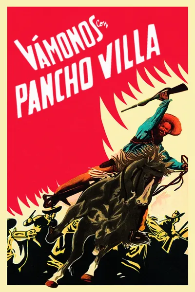 Let's Go with Pancho Villa!