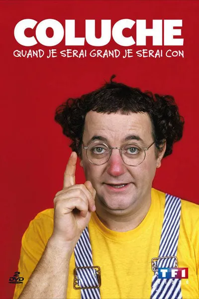 Coluche - Quand je serai grand je serai con - Vol 1 & 2