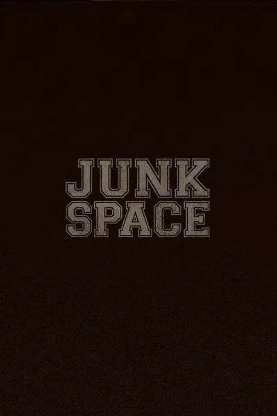 Junk Space