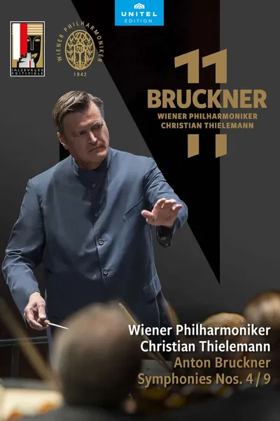 Anton Bruckner: Symphonies Nos. 4 and 9