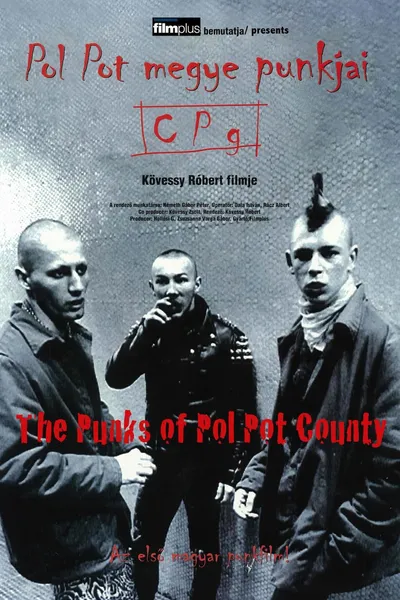 The Punks of Pol Pot County