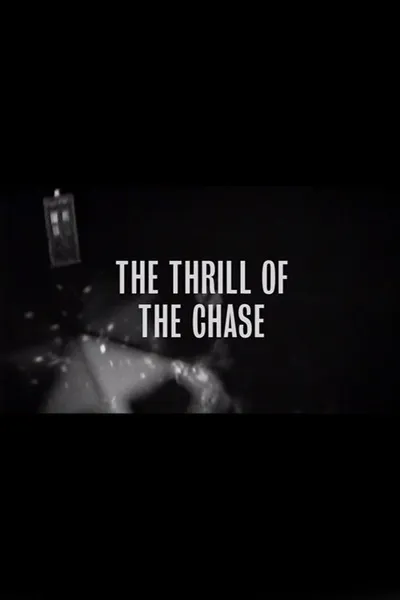The Thrill of The Chase