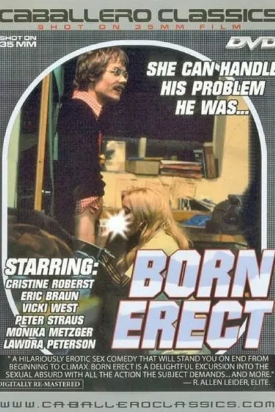 Born Erect