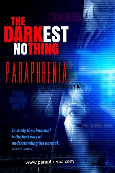 The Darkest Nothing: Paraphrenia