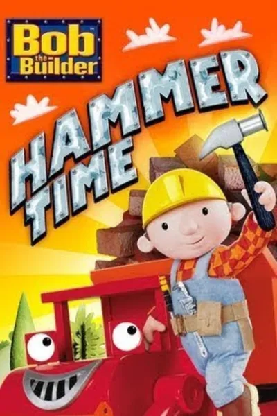 Bob the Builder: Hammer Time