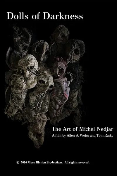 Dolls of Darkness: The Art of Michel Nedjar