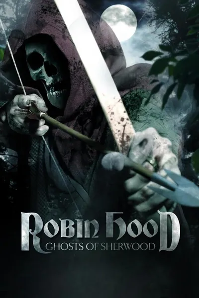 Robin Hood: Ghosts of Sherwood