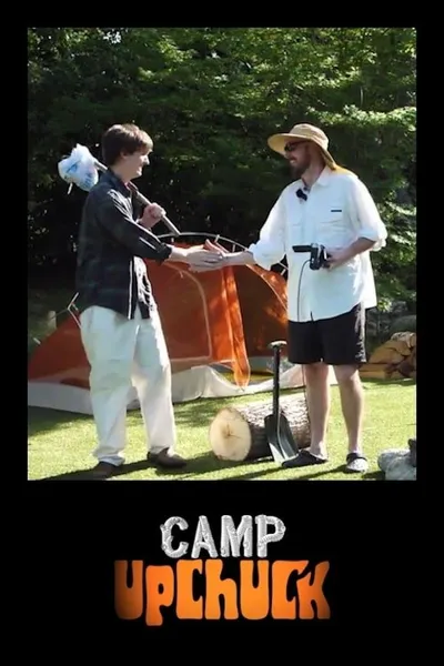 Camp Upchuck: The Movie