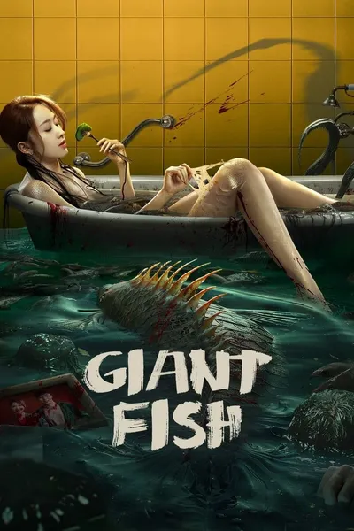 Giant Fish