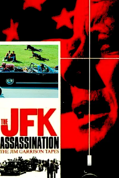 The JFK Assassination: The Jim Garrison Tapes