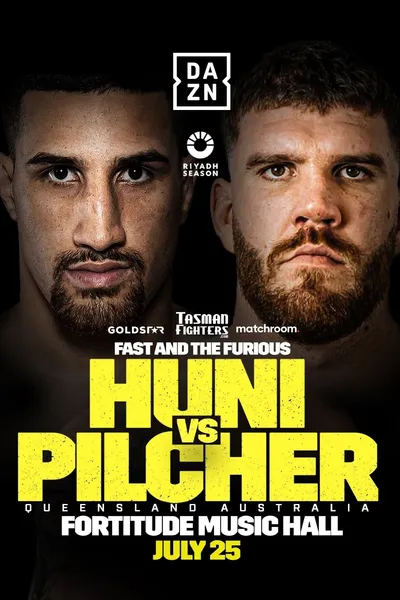 Justis Huni vs. Troy Pilcher