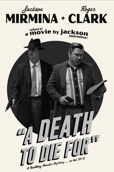 A Death to Die For