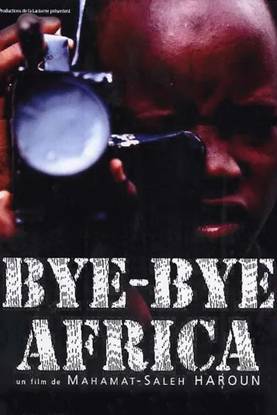 Bye Bye Africa