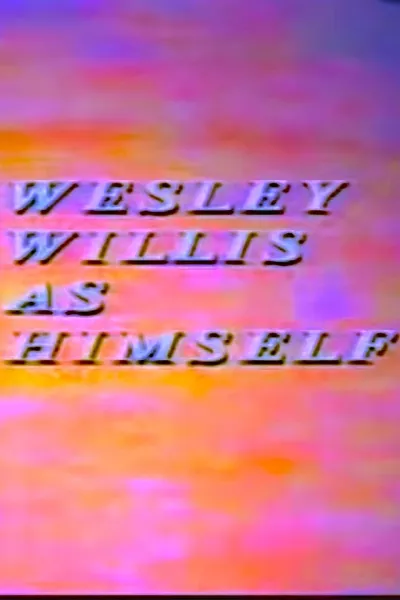 Wesley Willis As Himself